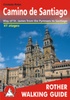 Wandelgids Camino de Santiago - Jakobsweg - Sint Jacobs route | Rother