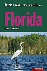 Natuurreisgids Reiseführer Natur Florida | Tecklenburg verlag