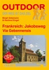 Wandelgids Frankreich: Jakobsweg, Via Gebennensis & Via Podiensis (Frankrijk: Van Geneve naar Le Puy en Velay ) | Conrad Stein