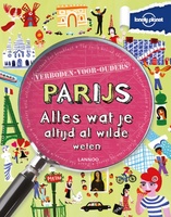 Kinderreisgids Lonely Planet verboden voor ouders - Parijs | Lannoo