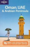 Reisgids Lonely Planet Oman, UAE & Arabian Peninsula - Saudi Arabië, Jemen, Kuwait. Quatar, Verenigde Arabische Emiraten, Bahrein en Oman | Lonely Pla
