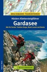 Klettersteiggids - klimgids Hüslers Klettersteigführer Gardasee | Bruckmann