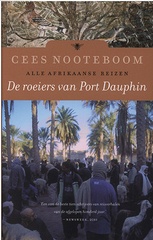 Reisverhaal De roeiers van Port Dauphin - alle Afrikaanse reizen | Cees Nooteboom
