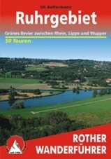 Wandelgids Ruhrgebiet, Grünes Revier zwischen Rhein, Lippe und Wupper | Rother