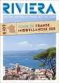 Reisgids Riviera - Gids voor de Franse Middellandse Zee | Lannoo