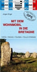 Campergids - Camperplaatsen Band 10: Mit dem Wohnmobil in die Bretagne | Womo Verlag
