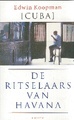 De ritselaars van Havana - Cuba