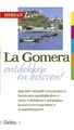 Merian Live reisgids La Gomera