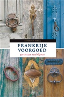 Reisverhaal Frankrijk voorgoed | Renate van der Bas