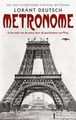 Reisverhaal Metronome in het ritme van de metro door de geschiedenis van Parijs,  Deutsch, Lorànt | Thomas Rap