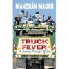 Reisgids Truck Fever: A Journey Through Africa | Manchan Magan