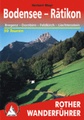 Wandelgids Bodensee tot Rätikon, Bregenz – Dornbirn – Hohenems – Feldkirch – Nenzing – Liechtenstein | Rother