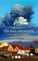 Reisverhaal IJsland ontploft, van Icesave tot aswolk - Jan Gerritsen | NRC boeken
