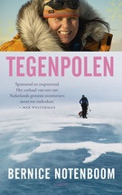 Reisverhaal Tegenpolen | Bernice Notenboom