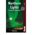 Northern Lights A practical Travel Guide | Bradt