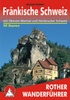 Wandelgids Fränkische Schweiz mit Oberem Maintal und Hersbrucker Schweiz | Rother