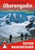 Wandelgids Oberengadin, St. Moritz – Zuoz – Pontresina | Rother