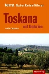 Natuur reisgids - NaturReiseführer Toskana mit Umbrien | Tecklenborg Verlag