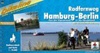 Fietsgids Radfernweg Hamburg  - Berlin (Berlijn) | Bikeline