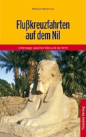 Reisgids Flußkreuzfahrten auf dem Nil  - Nijl riviercruise | Trescher Verlag