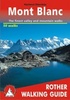 Wandelgids Mont Blanc - Franse Alpen | Rother