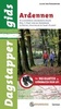 Wandelgids Dagstappergids Ardennen  Deel 1: Hart van de Ardennen :  La Roche · Houffalize · Saint-Hubert | Lannoo