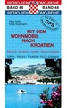 Campergids - Camperplaatsen Band 48: Mit dem Wohnmobil nach Kroatien - Camper Kroatië | Womo Verlag