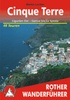 Wandelgids Cinque Terre - Ligurie Ost – Genua bis La Spezia | Rother