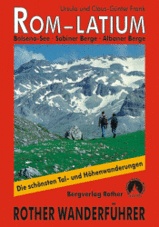 Wandelgids Rom - Rome / Latium - Lazio , Bolsena-See – Sabiner Berge – Albaner Berge | Rother