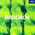 Reisgids Bangkok (Citiescape) | Lonely Planet