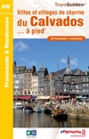 Wandelgids Villes et villages de charme du Calvados... à pied | P145