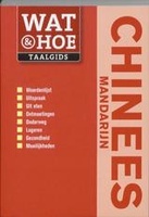 Woordenboek - Taalgids Wat & Hoe Chinees Mandarijn - woordenboek Chinees Mandarijn | Kosmos