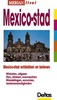 Reisgids Merian Live Mexico-stad | Deltas