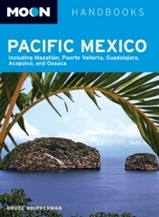 Reisgids Pacific Mexico | Moon Handbooks