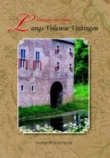 Wandelgids Langs Veluwse Vestingen, wandelen en fietsen op de Veluwe | BDU boeken