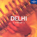Fotoboek Delhi (Citiescape) | Lonely Planet