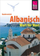 Taalgids - woordenboek Albanisch Wort für Wort - Albanisch - Kauderwelsch | Reise Know How