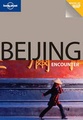 Reisgids Beijing Encounter - Peking | Lonely Planet