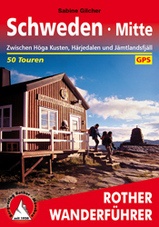 Wandelgids Zweden - Schweden Mitte, zwischen Höga Kusten, Härjedalen und Jämtlandsfjäll | Rother