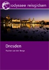 Reisgids Dresden | Odyssee Reisgidsen
