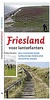 Wandelgids Friesland voor lanterfanters 1 | Friese Pers