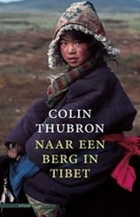 Reisverhaal Naar een berg in Tibet - Colin Thubron | Atlas