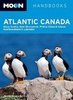 Reisgids Atlantic Canada - Nova Scotia, New Brunswick, Prince Edward Island, Newfoundland and Labrador | Moon