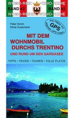 Campergids - Camperplaatsen Band 42: Mit dem Wohnmobil durchs Trentino en Gardasee, Dolomieten en Gardameer | Womo Verlag
