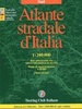 Wegenatlas Atlante Stradale d'Italia SUD | Touring Club Italiano