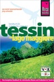 Reisgids Tessin en Lago Maggiore | Reise know how