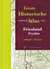 Grote historische atlas Friesland