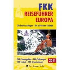 FKK Naturismegids Reiseführer Europa 2011 | Drei Brunnen