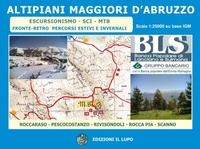 Wandelkaart Abruzzen - Altipiani maggiori d`Abruzzo (10) | Edizione di Lupo