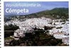 Wandelvakantie in Cómpeta (Sierras de Almijara y de Tejeda, 9 wandelingen)/ Wandelgids Andalusie